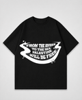 FROM THE RIVER TO THE SEA - Oversized Shirt